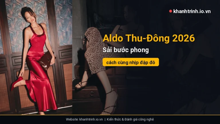 Aldo Thu Đông 2026: Giải mã chiến dịch ‘Style On The Move’ và định nghĩa mới về thời trang đô thị