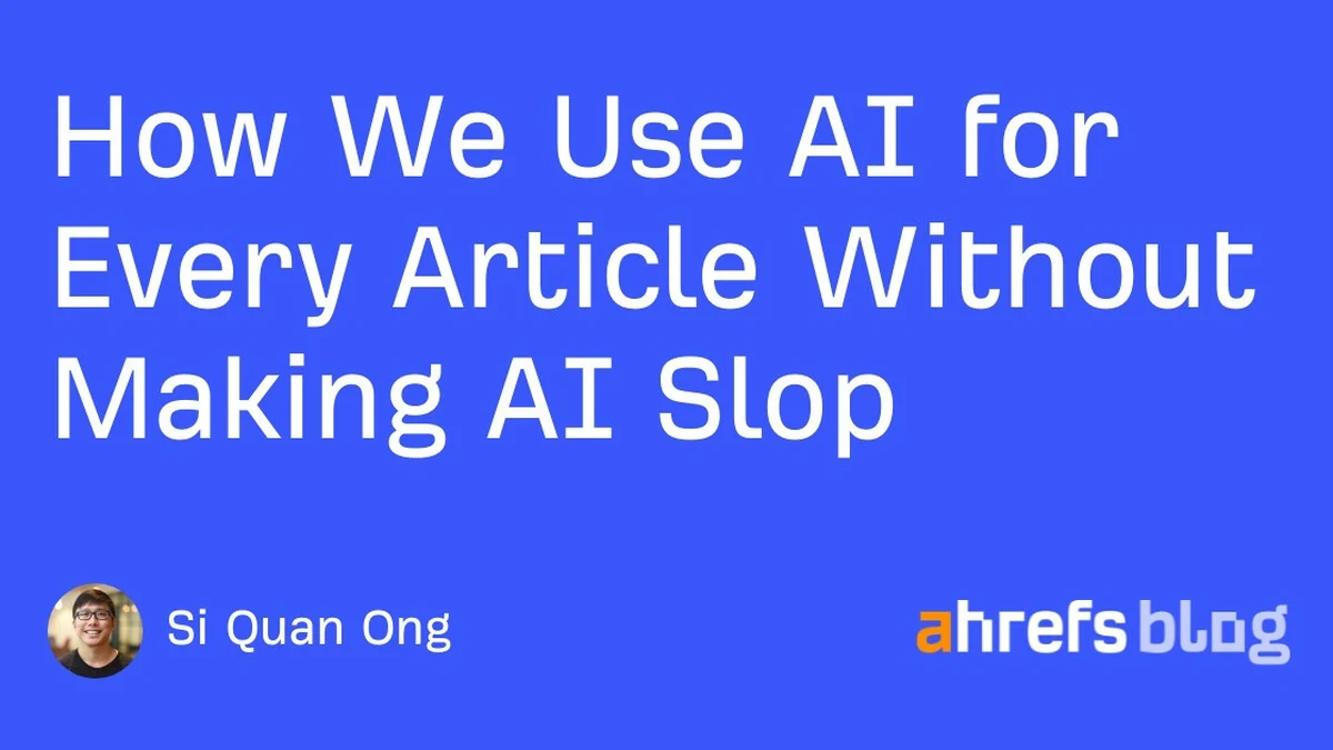 How We Use AI for Every Article Without Making AI Slop