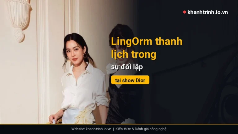 LingOrm show Dior Xuân Hè 2027: Bản phối hoàn hảo giữa di sản cổ điển và tư duy thời trang đương đại