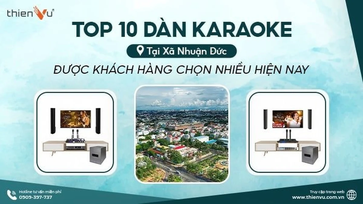 Top 10 dan karaoke tai xa nhuan duc duoc khach hang chon nhieu hien nay