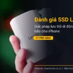 Đánh giá SSD Lexar ES5: Giải pháp lưu trữ di động hoàn hảo cho iPhone 17 Pro Max
