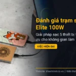 Đánh giá trạm sạc Leaf Elite 100W: Giải pháp sạc 5 thiết bị tối ưu cho không gian làm việc hiện đại