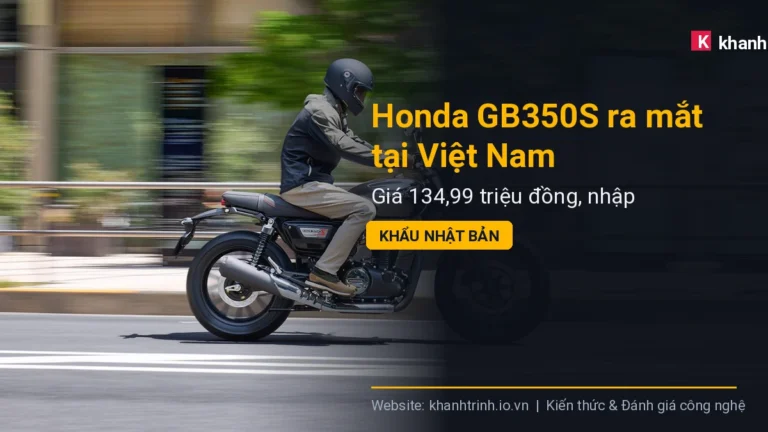 Honda GB350S ra mắt tại Việt Nam: Giá 134,99 triệu đồng, nhập khẩu Nhật Bản