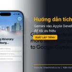 Hướng dẫn tích hợp Gemini vào Apple Developers để tối ưu hiệu suất lập trình