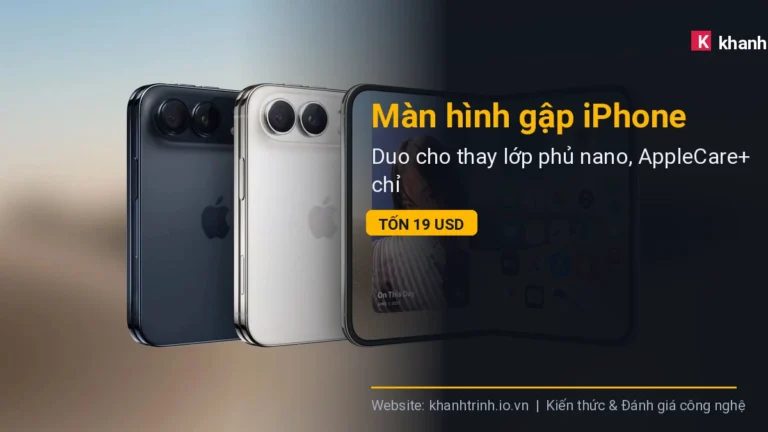 Màn hình gập iPhone Duo cho thay lớp phủ nano, AppleCare+ chỉ tốn 19 USD
