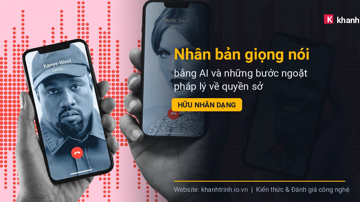 Nhân bản giọng nói bằng AI và những bước ngoặt pháp lý về quyền sở hữu nhân dạng